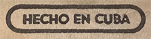 1967 年末 HECHO EN CUBA - 全新烙印章 Late 1967 HECHO EN CUBA stamp new